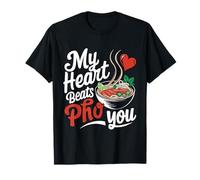Heart Beats Pho You Pho Bowl Vietnamese Food Pho Soup T-Shirt