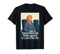 Heart Break Feels Good in a Place Like This T-Shirt