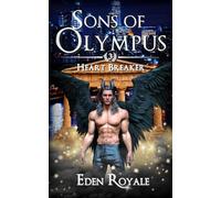 Heart Breaker: A Greek Mythology Vampire Slayer Romance (Sons of Olympus - Book 3)