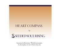 Heart Compass: A Year of Living from the Heart
