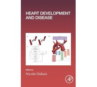 Heart Development and Disease: Volume 156 (Current Topics in Developmental Biology, Volume 156)