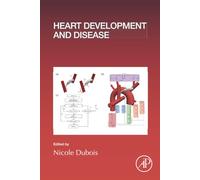 Heart Development and Disease: Volume 156 (Current Topics in Developmental Biology, Volume 156)