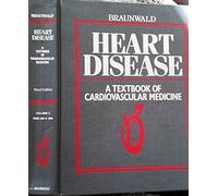 Heart Disease, Volume 2: v. 2 (Heart Disease: A Textbook of Cardiovascular Medicine)