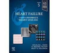 Heart Failure : A Companion to Braunwald's Heart Disease