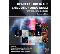 Heart Failure in the Child and Young Adult: From Bench to Bedside