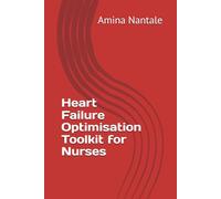 Heart Failure Optimisation Toolkit for Nurses