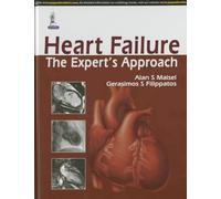 Heart Failure: The Expert's Approach