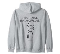 Heart Full Brain Offline Happy Stick Figure Design Zip Hoodie