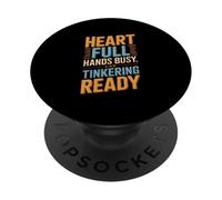 Heart Full Hands Busy Car Tinkering Ready Mechanic PopSockets Adhesive PopGrip