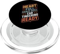Heart Full Hands Busy Car Tinkering Ready Mechanic PopSockets PopGrip for MagSafe