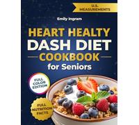 HEART HEALTY DASH DIET COOKBOOK FOR SENIORS