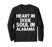Heart in Dixie Soul in Alabama Long Sleeve T-Shirt