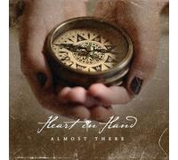 Heart in Hand - Almost There (Clear Vinyl) [VINYL]