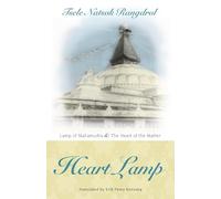Heart Lamp: Lamp of Mahamudra and Heart of the Matter