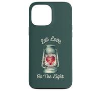 Heart Let Love Be Light For Kindness Shine Bright Valentine Case for iPhone 13 Pro Max