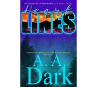 Heart Lines (The Chronicles of Anna Monroe and Boston Marks): 4