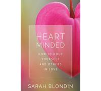 Heart Minded by Sarah Blondin