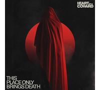Heart of a Coward – This Place Only Brings Death – Vinyl