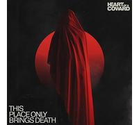 Heart of a Coward – This Place Only Brings Death – Vinyl
