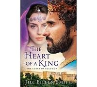 Heart of a King: The Loves of Solomon