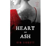 Heart of Ash (Blood and Salt)