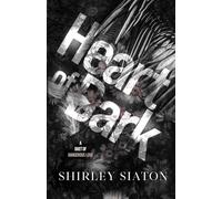 Heart of Dark: A Duet of Dangerous Love (Under the Covers: Dark Love Stories)