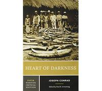 Heart of Darkness: A Norton Critical Edition Fifth Edition: 0