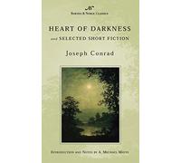 Heart of Darkness and Selected Short Fiction (Barnes & Noble Classics Series)