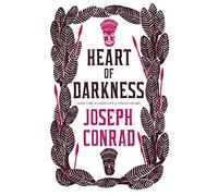 Heart of Darkness and the Complete Congo Diary (Alma Classics Evergreens): Joseph Conrad