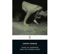 Heart of Darkness and the Congo Diary (Penguin Classics - Paperback NEW Conrad,