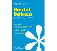 [(Heart of darkness by Joseph Conrad)] [ Edited by Sparknotes ] [February, 2014]
