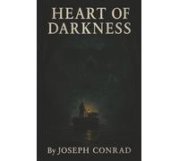 Heart of Darkness: Into the Jungle. Beyond the Empire. Where Civilization Ends and Madness Begins.