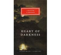 Heart of Darkness: Introduction by Verlyn Klinkenborg (Everyman's Library Classics)