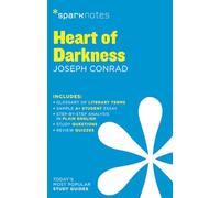 Heart of Darkness SparkNotes Literature Guide: Volume 32 (SparkNotes Literature Guide Series)