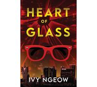 Heart of Glass : A Psychological Suspense Thriller