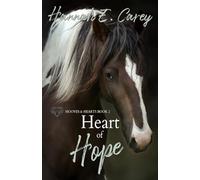 Heart of Hope (Hooves & Hearts)