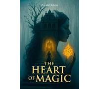 Heart of Magic: An Epic Dark Fantasy Romance (War of Stars and Ruin Book 1) (The War of Stars and Ruin)
