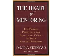 Heart of Mentoring, The