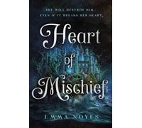 Heart of Mischief : Shadow of Souls Book 2