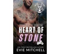 Heart of Stone: 1 (Stoneheart MC)