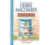 Heart of Texas: Caroline's Childdr. Texas (2)