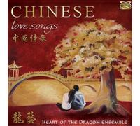 Heart Of The Dragon Ensemble Chinese Love Songs (CD) Album