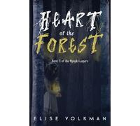Heart of the Forest (The Nymph Keepers)