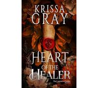 Heart of the Healer (The Lupenova Series)