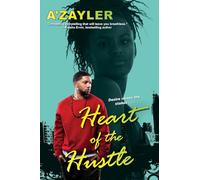 Heart of the Hustle