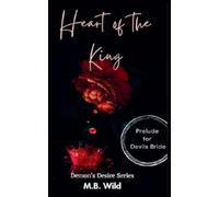 Heart of the King: 1 (Demon's Desire)