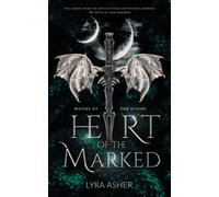 Heart of the Marked (Moons of the Divine)