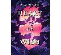 Heart of the Wish