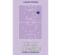 Heart off-side: Cuore in fuorigioco.