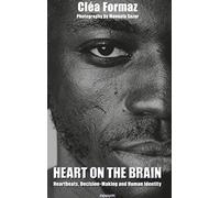 Heart on the Brain: Heartbeats, Decision-Making and Human Identity